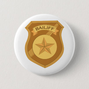 Bailiff Abzeichen Button