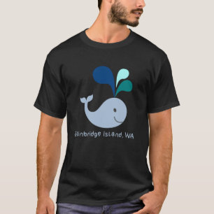 Bainbridge Island Washington Niedlich Whale Lover  T-Shirt
