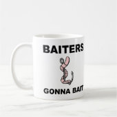 Baiters Gonna Bait Funny Fishing Tasse oder Travel (Links)