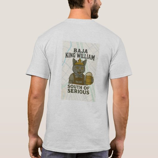 Baja King William T-Shirt (Rückseite)