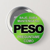 Baje Suba Mantega SU Peso, Preguntame Como Knopf Button (Vorne & Hinten)