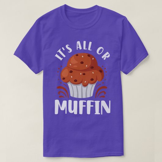 Bake Baking Muffin Pun T-Shirt (Design vorne)