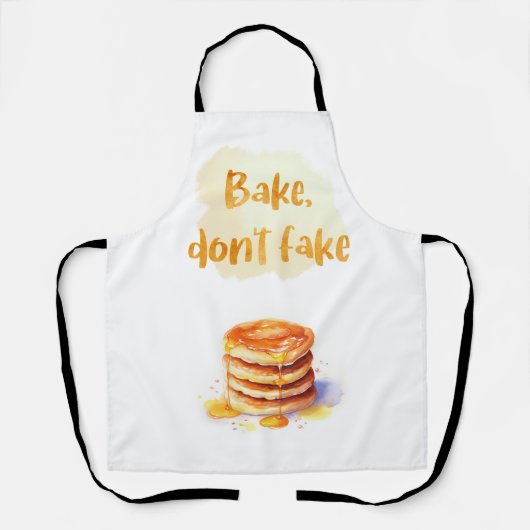 Bake Don't Fake Schürze (Vorderseite)