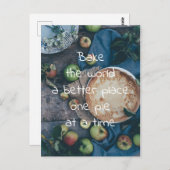 Bake the World a Better Place One Pie at Time Postkarte (Vorne/Hinten)