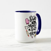 Bake The World ist ein Butterplatz, handschriftlic Tasse (VorderseiteRechts)