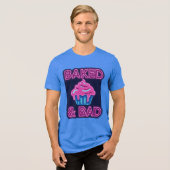 Baked & Bad Tri-Blend Shirt (Vorderseite voll)