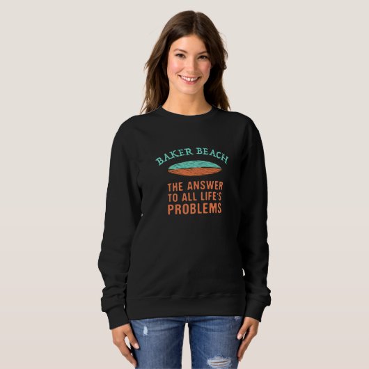 Baker Beach Answer To All Life's Problems Surfing Sweatshirt (Vorne ganz)