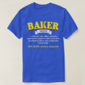 Baker Definition Funny Baking Spaß Konditorei Koch T-Shirt (Design vorne)