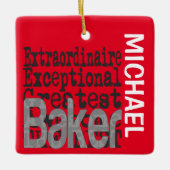 Baker Extraordinaire CUSTOM Keramik Ornament (Vorderseite)