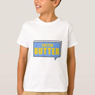 Baker-Geschenk SALZIGE Butter keto T-Shirt