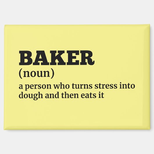 Baker Job Definition Magnet (Vorderseite)
