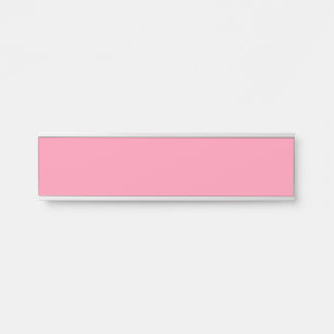 Baker-Miller pink (Vollfarbe) Türschild