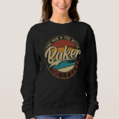 Baker The man the myth the legend Sweatshirt (Vorderseite)