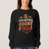 Bakers Christmas Cookie Crew Family Baking Team Ho Sweatshirt (Vorderseite)