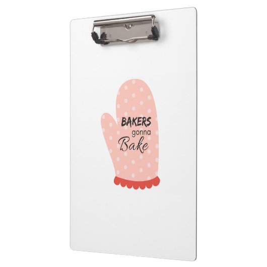 Bakers Gonna Bake Clipboard Klemmbrett (Links)