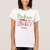 Bakers Gonna Bake Personalisierter Glitzer Blindhe T-Shirt (Vorderseite)