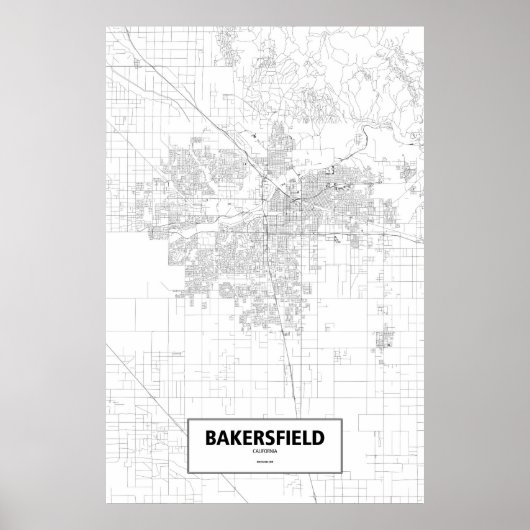 Bakersfield, Kalifornien (schwarz auf weiß) Poster (Vorne)