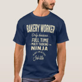 Bakery Worker-Geschenk Funny Job Titel Beruf T-Shirt (Vorderseite)