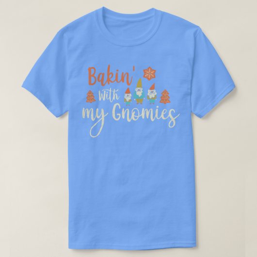 Bakin mit meinen Gnomies Weihnachts-Party Funny Ch T-Shirt (Design vorne)
