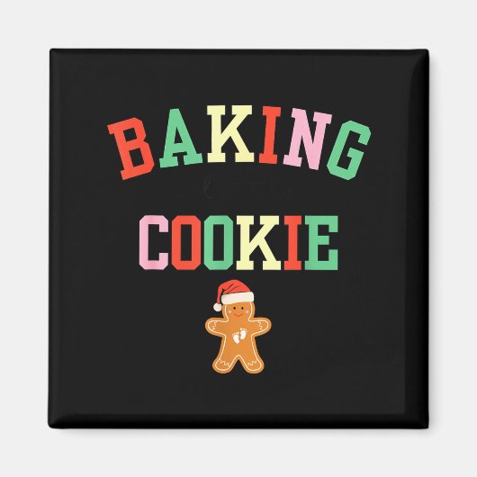 Baking A Little Cookie Pregnant Christmas Mom To B Magnet (Vorne)