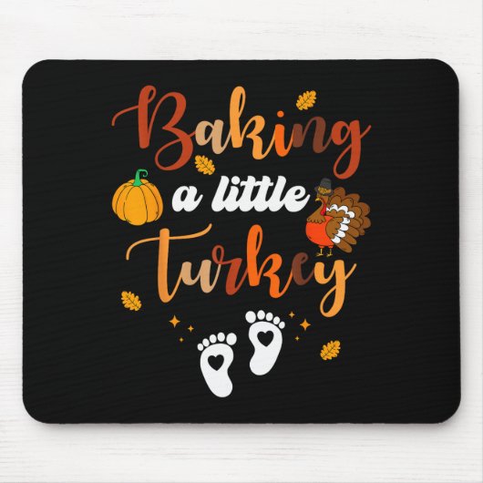 Baking A Little Turkey Thanksgiving Pregnancy Anno Mousepad (Vorne)