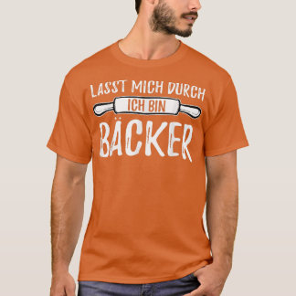 Baking baker hobby baker mother grandma gift T-Shi T-Shirt