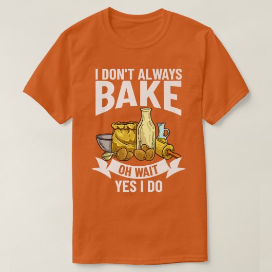 Baking Beginner Recipes Baker Flour Bakery T-Shirt (Design vorne)