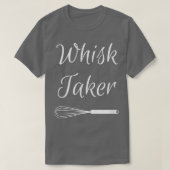 Baking Chef Whisk Taker  328 T-Shirt (Design vorne)
