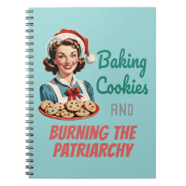 Baking Cookies and Burning the Patriarchy Notizblock
