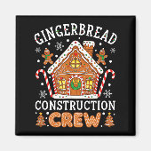 Baking Gingerbread House Construction Crew Christm Magnet (Vorne)