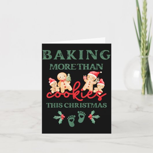 Baking More Than Cookies This Christmas Pregnant M Karte (Vorderseite)
