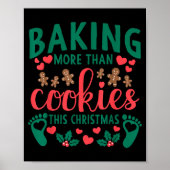 Baking More Than Cookies This Christmas Pregnant M Poster (Vorne)