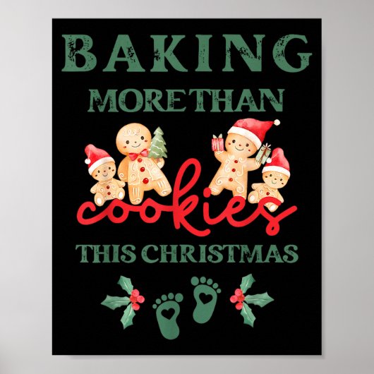 Baking More Than Cookies This Christmas Pregnant M Poster (Vorne)