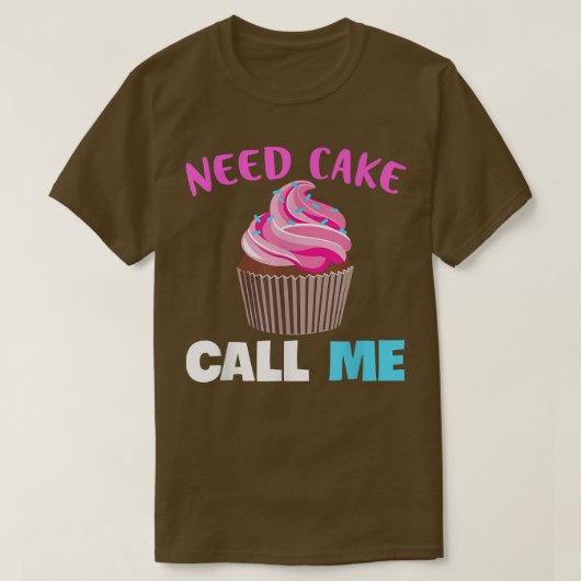 Baking Need Cake Bake Muffin Baking Lover Baker T-Shirt (Design vorne)