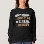 Baking Pastries Confectionery Baker Bake 3 Sweatshirt (Vorderseite)
