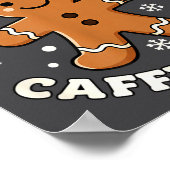 Baking Scy And Caffeinated Gingerbread Coffee Chri Poster (Ecke)