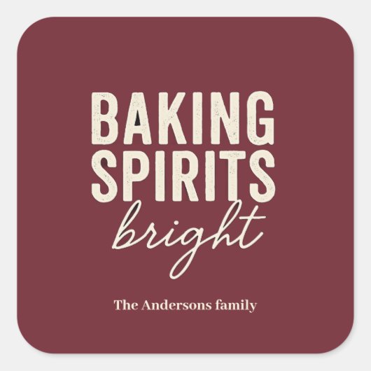 Baking Spirits Bright Burgundy Holiday Quadratischer Aufkleber (Vorderseite)
