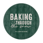 “Baking Through the Snow Personalized Forest Green Schneidebrett (Vorderseite)