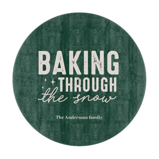 “Baking Through the Snow Personalized Forest Green Schneidebrett (Vorderseite)