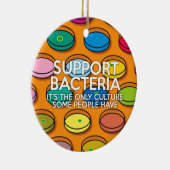 BAKTERIEN UNTERSTÜTZEN KERAMIK ORNAMENT (Rechts)