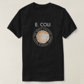 Bakterienkultur Ecoli T-Shirt (Design vorne)