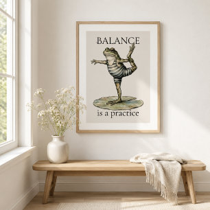 "Balance ist eine Praxis" Frosch Glänzendes Poster