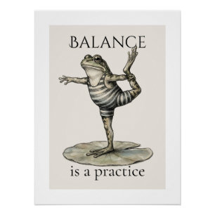 "Balance ist eine Praxis" Frosch Glänzendes Poster