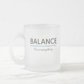 Balance Over Everything – Minimal White Typography Mattglastasse (Links)