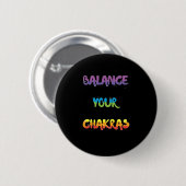Balancieren Sie Ihr chakras Abzeichen Button (Vorne & Hinten)