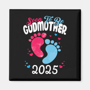 Bald auf Godmutter 2025 Schwangerschaftsankündigun Magnet