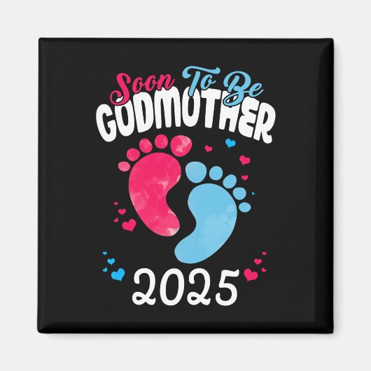 Bald auf Godmutter 2025 Schwangerschaftsankündigun Magnet (Vorne)