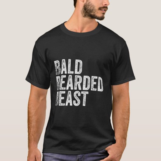 Bald-Bartbestie T-Shirt (Vorderseite)