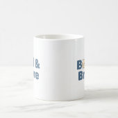 Bald & Brave Tasse - Funny Positive Design (Mittel)