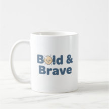 Bald & Brave Tasse - Funny Positive Design